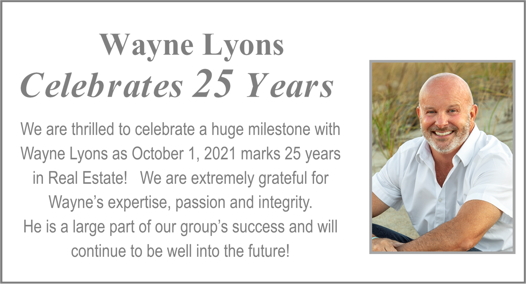 Wayne Lyons Celebrates 25 Years in Real Estate